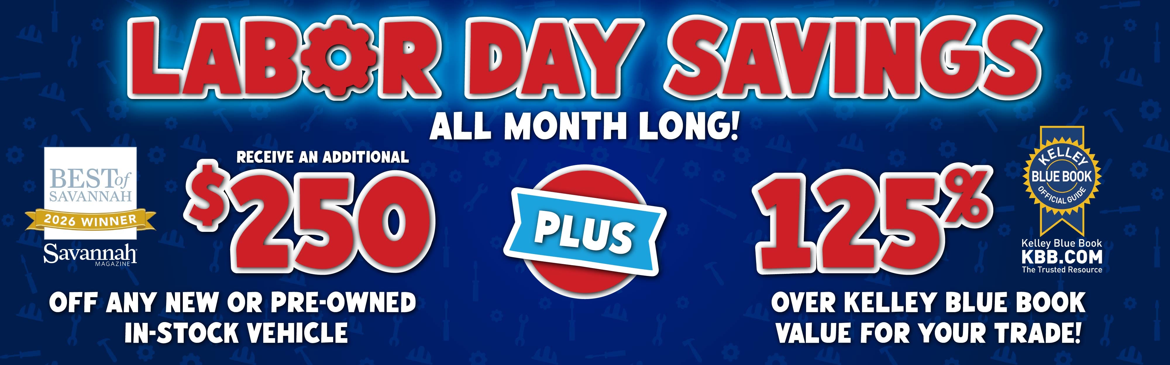 Labor Day Incentives